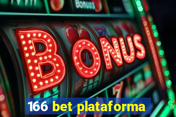 166 bet plataforma